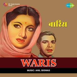 Ghazab Kiya Tere Vade Pe - Waris