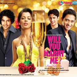 Danke Ki Chot - Will You Marry Me