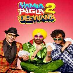 Yamla Pagla Deewana 2