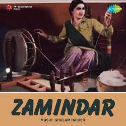 Log Mujh Ko Khush Samajhte Hai Magar Main Gham Mein Hoon - Zamindar