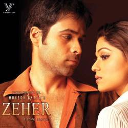 Zamana Chhod Denge Hum - Zeher